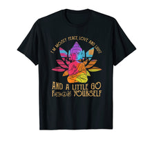 Load image into Gallery viewer, I&#39;m Mostly Peace Love And Light And A Little Go Yoga T-Shirt
