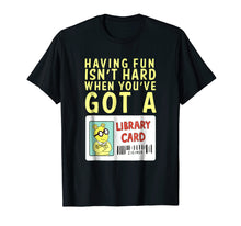 Load image into Gallery viewer, Arthur T Shirt Having Fun Isn&#39;t Hard Library Card
