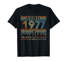 Load image into Gallery viewer, April 1977 T-Shirt 42nd Birthday Gifts 42 Year Old TShirt
