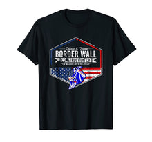 Load image into Gallery viewer, Border Wall Construction Co. Donald J. Trump T-Shirt USA
