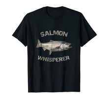 Load image into Gallery viewer, Salmon Whisperer | Salmon Fishing T-Shirt
