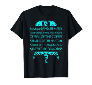 Mama Of House Messy First Of Her Name . Trending