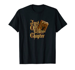 Book Lover T-Shirt - Book Worm Reader - One More Chapter Tee
