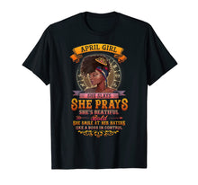 Load image into Gallery viewer, April Birthday T Shirt She Slays She Prays Gift For Girl
