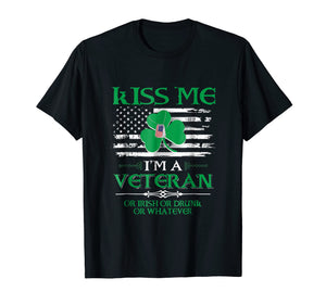 Kiss Me I'm A Veteran Irish St Patrick's Day T-Shirt