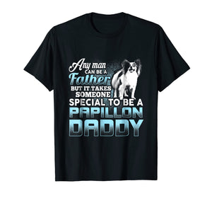Mens Papillon Daddy T-Shirt Father's Day Gift Papillon Lovers