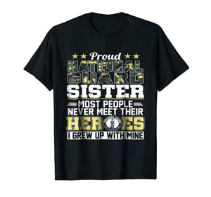 Proud National Guard Sister T-Shirt Military Army Shirt