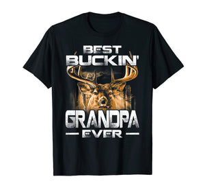 Best Buckin' Grandpa Ever Shirt Deer Hunting Bucking Father