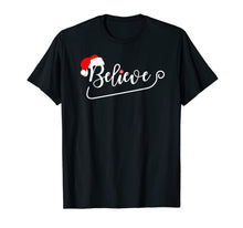 Load image into Gallery viewer, Christmas Santa Believe Xmas Christmas July Holiday Funny T-Shirt
