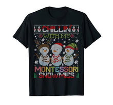 Load image into Gallery viewer, Cute Chillin With My Snowmies Montessori Teacher Xmas T-Shirt
