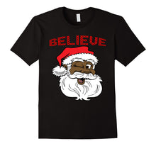 Load image into Gallery viewer, Black Believe Santa Claus Shirt - Fun African American Santa
