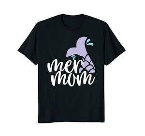 Mermaid Mom T Shirt For Women - Mer Mom