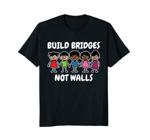 Build Bridges Not Walls Celebrate Diversity T-Shirt
