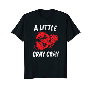 Crawfish shirt for Crawfish boil pot party Apparel Cray Cray