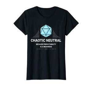 Chaotic Neutral T-Shirt Explore Dungeons Slay Dragons