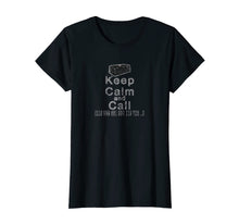 Load image into Gallery viewer, Keep Calm and Call IT  Distressed T-Shirt
