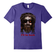 Load image into Gallery viewer, Skynet Jesus In Sunglasses I&#39;ll Be Back Tee Shirt
