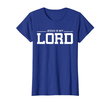 Load image into Gallery viewer, Christian T Shirt | Jesus Is My Lord For Women, Men &amp; Kids
