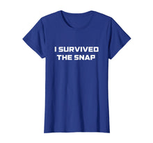 Load image into Gallery viewer, I Survived The Snap t-shirt
