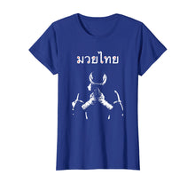 Load image into Gallery viewer, Muay Thai Thai Boxing T-Shirt Gift for Muay Thai Fighter
