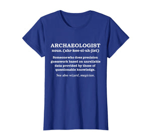 Archaeologist Definition funny t-shirt Archaeology Gift