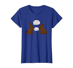 My Butt Hurts - What - Funny Easter Bunny T-Shirt
