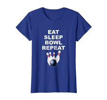 Load image into Gallery viewer, Eat Sleep Bowl Repeat Shirt | Bowling Gift Ideas
