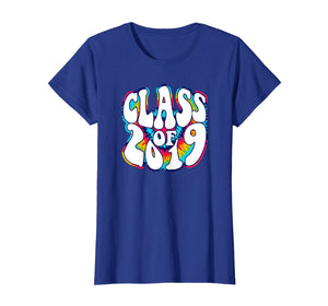 Class of 2019 Tye Dye Graduation T Shirt