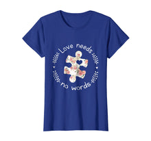 Load image into Gallery viewer, Love Needs No Words Autism Hippie T-Shirt
