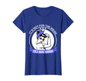 Child Abuse Warrior It's Not For The Weak