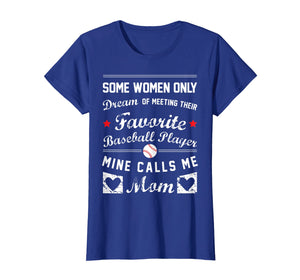 Baseball Mom T Shirt Favorite Baseball Player Mother Gift