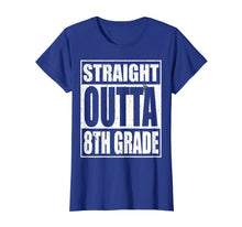 Load image into Gallery viewer, Straight Outta 8th Grade T-Shirt Eighth Grade Gift Shirt

