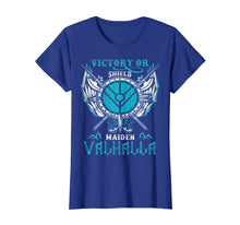 Load image into Gallery viewer, Shieldmaiden Victory Or Valhalla T-Shirt
