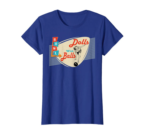 Womens Dolls with Balls Vintage Retro Matching Bowling team t-shirt