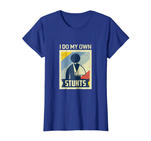 Vintage Retro I Do My Own Stunts Broken Arm T-Shirt