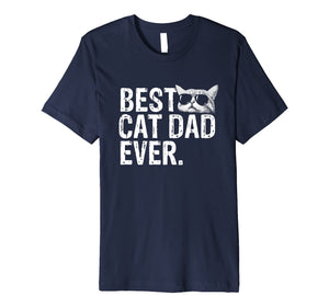 Mens Best Cat Dad Ever T-Shirt Cat Daddy Gift Shirts