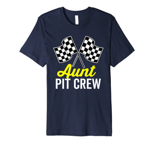 Aunt Pit Crew Shirt for Racing Party Costume Premium (Dark)