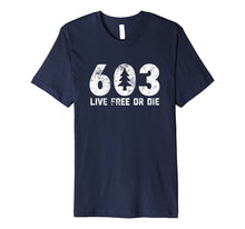 Load image into Gallery viewer, Live Free or Die: 603 tree New Hampshire adventure T-shirt
