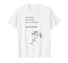 Load image into Gallery viewer, Miss Keisha Funny Vine T-Shirt
