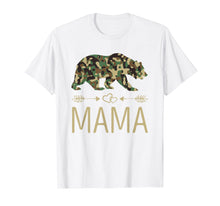Load image into Gallery viewer, Mama Bear Camo Mother&#39;s Day Gift T-Shirt
