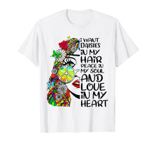 Load image into Gallery viewer, My Hair Peace Soul Love Heart Hippie Shirt Daisy Flower Gift
