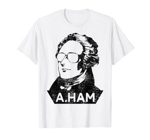 Alexander Hamilton T-Shirt A Ham Tshirt 4th Of July Tee Gift