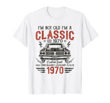Load image into Gallery viewer, 49th Birthday Gift - I&#39;m Not Old I&#39;m Classic Car 1970 Tshirt
