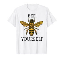 Load image into Gallery viewer, Bee yourself t-shirt I Bee-Lieve in You! You Can Do It! Cute
