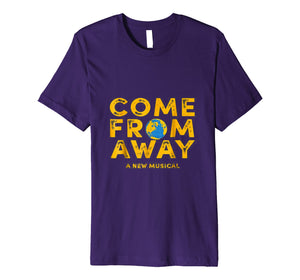 Come From Away T-shirt