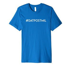 DatPostmil Calvinist Reformed Christian Postmil T-Shirt