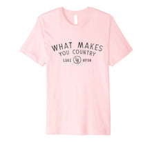 Load image into Gallery viewer, Luke Bryan - What Makes You Country T-Shirt
