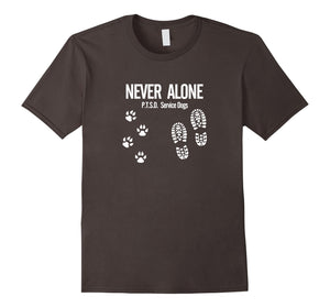 Never Alone P.T.S.D. Service Dogs T-shirt