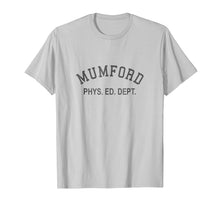 Load image into Gallery viewer, Mumford Phys Ed Dept T-Shirt | Cool 80s Tee
