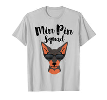 Load image into Gallery viewer, MIN PIN T-SHIRT GIFT, Miniature Pinscher Squad Love Shirt
